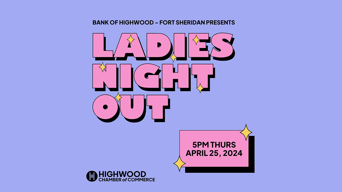Bank of Highwood-Fort Sheridan Presents Ladies Night Out